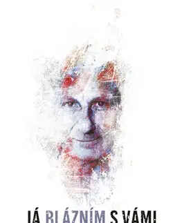 Psychiatria a psychológia Já blázním s vámi - Martin Jarolímek