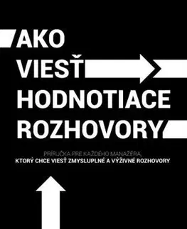 Psychológia, etika, logika Ako viesť hodnotiace rozhovory - Ivana Miklovič