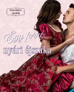 Romantická beletria Egy forró nyári éjszaka - Ebony Oaten