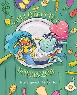 Rozprávky Cófli receptes böngészője - Orsolya Orbán