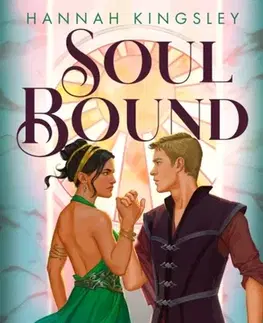 Sci-fi a fantasy Soul Bound - Hannah Kingsley
