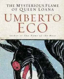 Cudzojazyčná literatúra The Mysterious Flame of Queen Loana - Umberto Eco
