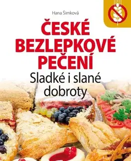 Zdravie, životný štýl - ostatné České bezlepkové pečení - Hana Čechová Šimková