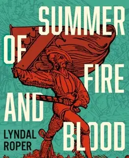 História Summer of Fire and Blood - Lyndal Roper