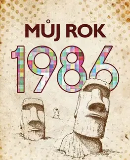 Svetové dejiny, dejiny štátov Můj rok 1986 - Martina Coufalová