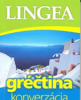 Gramatika a slovná zásoba Gréčtina - konverzácia so slovníkom a gramatikou