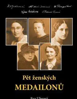 Osobnosti Pět ženských medailonů - Eva Uhrová