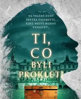 Detektívky, trilery, horory Ti, co byli prokleti - J.R. Erickson