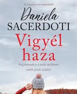 Beletria - ostatné Vigyél haza - Daniela Sacerdotiová