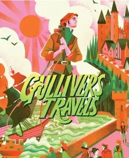 Pre deti a mládež Classic Starts®: Gulliver’s Travels - Jonathan Swift