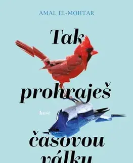 Sci-fi a fantasy Tak prohraješ časovou válku - Amal El-Mohtar,Max Gladstone,Ivana Svobodová