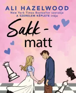 Romantická beletria Sakk-matt - Ali Hazelwood