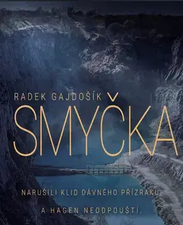 Česká beletria Smyčka - Radek Gajdošík