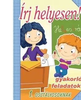 Príprava do školy, pracovné zošity Írj helyesen! 1. osztályosoknak