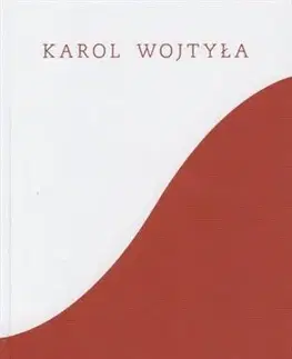 Kresťanstvo Etický šlabikár - Wojtyla Karol