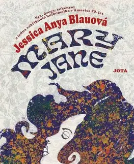 Svetová beletria Mary Jane - Jessica Anya Blau