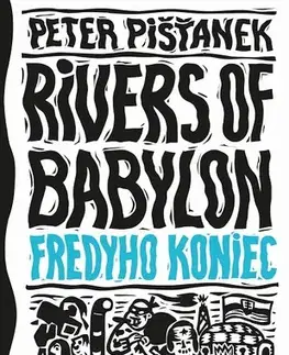 Romantická beletria Fredyho koniec - Peter Pišťanek