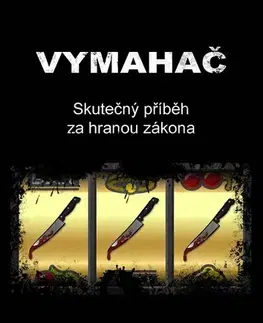 Detektívky, trilery, horory Vymahač - Ivan Galambica
