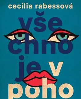 Svetová beletria Všechno je v pohodě - Cecilia Rabess,Agáta Hamari