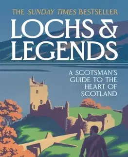 Cestopisy Lochs and Legends - the Highlander