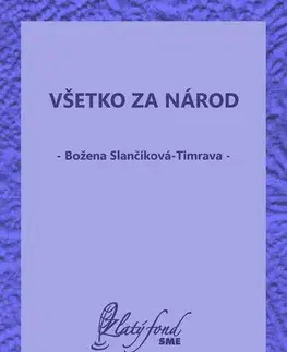 Romantická beletria Všetko za národ - Božena Slančíková-Timrava