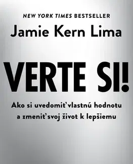 Rozvoj osobnosti Verte si! - Jamie Kern Lima,Saskia Kastl