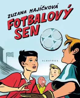 Rozprávky Fotbalový sen - Jiří Grus