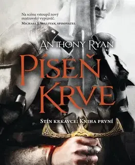 Sci-fi a fantasy Píseň krve - Anthony Ryan