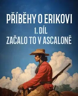 Detektívky, trilery, horory Příběhy o Erikovi 1 - Major Slik