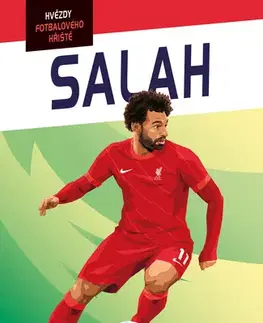Rozprávky Hvězdy fotbalového hřiště - Salah - Harry Coninx