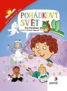 Rozprávky Pohádkový svět - První čtení, to nic není - Eva Horáková