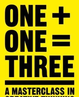 Biznis a kariéra One Plus One Equals Three - Dave Trott