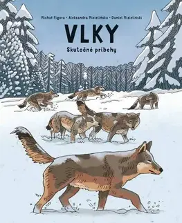 Príroda Vlky - Aleksandra Mizielinska,Daniel Mizieliński,Michał Figura,Alexander Horák