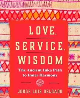 Ezoterika Love, Service, Wisdom - Jorge Luis Delgado