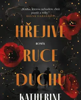 Historické romány Hřejivé ruce duchů - Katherine Arden,Sylva Ficová