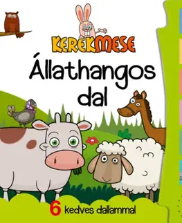 Zvukové knihy Kerekmese - Állathangos dal