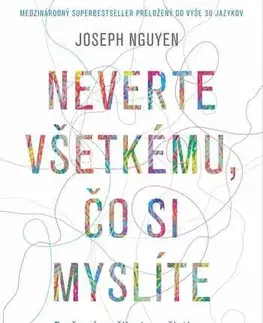 Duchovný rozvoj Neverte všetkému, čo si myslíte - Joseph Nguyen