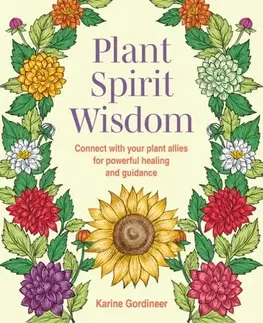 Ezoterika Plant Spirit Wisdom - Karine Gordineer