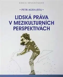 Sociológia, etnológia Lidská práva v mezikulturních perspektivách - Kolektív autorov