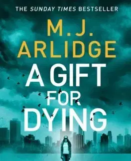 Cudzojazyčná literatúra A Gift for Dying - M. J. Arlidge