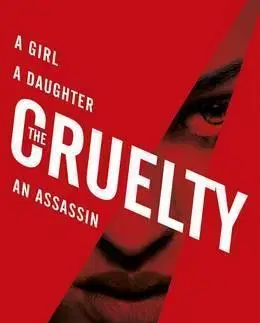 V cudzom jazyku The Cruelty - Scott Bergstrom