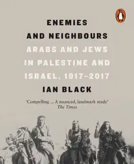 Svetové dejiny, dejiny štátov Enemies and Neighbours - Ian Black