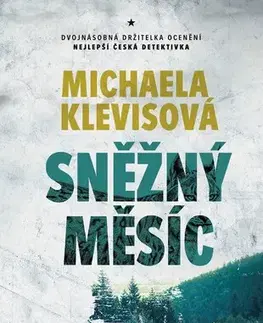 Detektívky, trilery, horory Sněžný měsíc - Michaela Klevisová