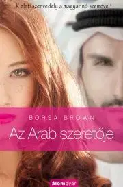 Erotická beletria Az Arab szeretője - Borsa Brown