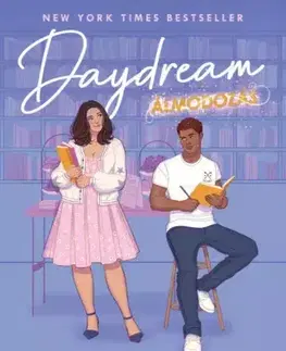Romantická beletria Daydream – Álmodozás - Hannah Grace