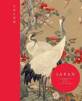 Umenie - ostatné Japan - Courts and Culture - Kolektív autorov