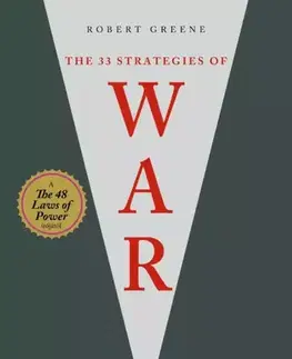 Vojnová literatúra - ostané The 33 Strategies of War – A háború 33 stratégiája - Robert Greene