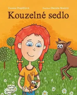 Rozprávky Kouzelné sedlo - Daniela Skalová,Zuzana Pospíšilová