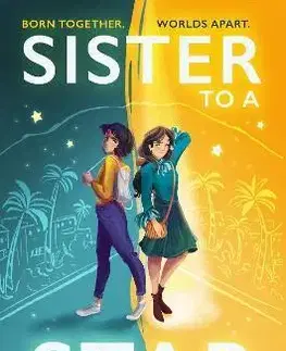 Pre dievčatá Sister to a Star - Eloise Smith