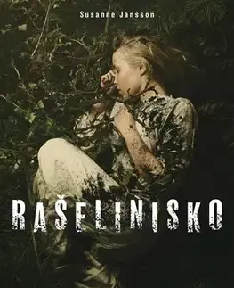Detektívky, trilery, horory Rašelinisko - Susanne Janssonová